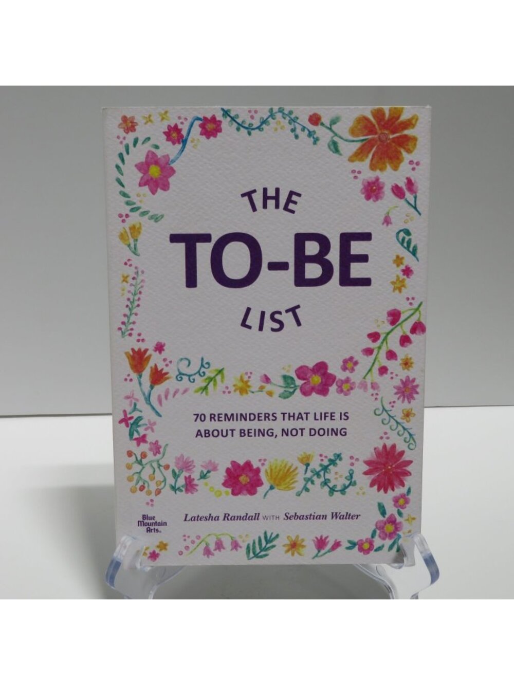 The To Be List by Randall Walter Trade Paperback 2017 Personal Development